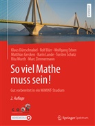 Rolf Dürr, Dürrschnabel, Klaus Dürrschnabel, Wolfgang Erben, Wolfgang u a Erben, Matthias Gercken... - So viel Mathe muss sein!
