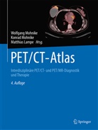 Matthias Lampe, Konrad Mohnike, Wolfgang Mohnike - PET/CT-Atlas