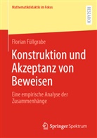 Florian Füllgrabe - Konstruktion und Akzeptanz von Beweisen