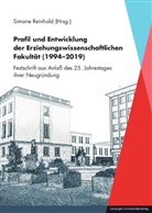 Simone Reinhold - Profil und Entwicklung der Erziehungswissenschaftlichen Fakultät (1994-2019)