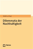 Sophie Berg, Matthias Bergmann, Matthias u a Bergmann, Holli Gruber, Anna Henkel, Nicole C. Karafyllis... - Dilemmata der Nachhaltigkeit