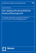 Yannick Peisker - Der datenschutzrechtliche Auskunftsanspruch