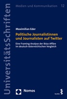 Maximilian Eder - Politische Journalistinnen und Journalisten auf Twitter