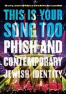 Oren Kroll-Zeldin, Ariella Werden-Greenfield - This Is Your Song Too