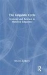 Elly Van Gelderen, Elly van Gelderen, Elly (Arizona State University van Gelderen - Linguistic Cycle