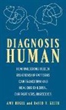 Amy Begel, Amy Keith Begel, David V. Keith, Keith David V. - Diagnosis Human