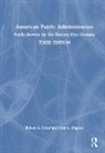 Robert A. Cropf, Robert A. (Saint Louis University Cropf, Cropf Robert A., John L. Wagner, John L. (City of University City Wagner - American Public Administration