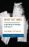Ryan Mitchell Wittingslow - What Art Does