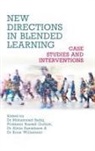 Alicia Danielsson, Russell Gurbutt, Mohammed Sadiq, Brian Williamson - New Directions in Blended Learning