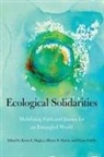 Krista Hughes, Krista E. Hughes, Krista E. (Associate Professor of Religion Hughes, Dhawn B. Martin, Dhawn B. (SoL Center Director Martin, Elaine (University of La Verne) Padilla... - Ecological Solidarities