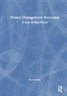 Peter Cross, Cross Peter - Project Management Bootcamp