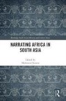 Mahmood Kooria, Mahmood Kooria - Narrating Africa in South Asia