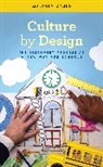 Malcolm Gauld - Culture By Design