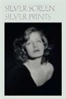 Anne H. Hoy - Silver Screen Silver Prints