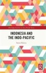 Senia Febrica - Indonesia and the Indo-Pacific