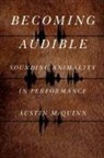 Austin McQuinn, McQuinn Austin - Becoming Audible