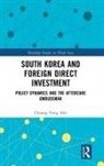 Choong Yong Ahn, Choong Yong (Chung-Ang University Ahn, Ahn Choong Yong - South Korea and Foreign Direct Investment