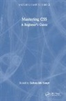 Sufyan Bin Uzayr, Sufyan Bin Uzayr - Mastering Css