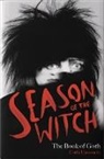 Cathi Unsworth - Season of the Witch: The Book of Goth