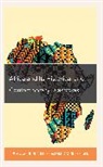 Tunde Sonderegger Adeleke, Tunde Adeleke, Adeleke Tunde, Arno Sonderegger - Africa and Its Historical and Contemporary Diasporas