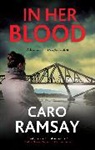 Caro Ramsay, Ramsay Caro - In Her Blood