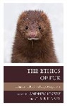 Andrew Linzey, Andrew Linzey Linzey, Andrew Linzey, Clair Linzey, Linzey Andrew - Ethics of Fur