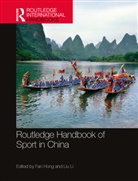 Fan (Bangor University Hong, Fan (Shanghai University of Sport) Li Hong, Fan Li Hong, Fan Hong, Fan (Bangor University Hong, Fan (Shanghai University of Sport Hong... - Routledge Handbook of Sport in China