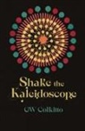 GW Colkitto - Shake the Kaleidoscope