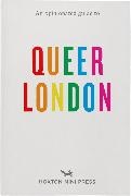 Frank Gallaugher - An Opinionated Guide to Queer London