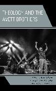 Alex Sosler, Alex Sosler - Theology and the Avett Brothers