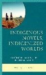 Don K. Philpot, Philpot Don K., Reyns-Chikuma - Indigenous Novels, Indigenized Worlds
