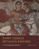 Heather A. Badamo, Heather A. (University of California Badamo - Saint George Between Empires