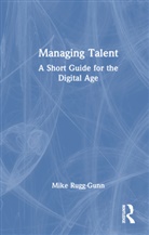 Mike Rugg-Gunn - Managing Talent