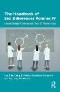 Lee Ellis, Lee Palmer Ellis,  Ellis Lee, Rosemary Hopcroft, Rosemary (University of North Carolina at Charlotte) Hopcroft, Anthony W. Hoskin... - Handbook of Sex Differences Volume IV Identifying Universal Sex - Difference