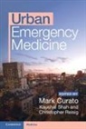 Mark (Weill Cornell Medicine Curato, Mark Curato, Mark (Weill Cornell Medicine Curato, Christopher Reisig, Christopher (Weill Cornell Medicine Reisig, Kaushal Shah... - Urban Emergency Medicine