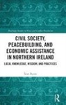 Sean Byrne, Sean (Manitoba University Byrne, Sean (University of Manitoba Byrne - CIVIL SOCIETY PEACEBUILDING AND