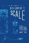 Heidi Morefield - Developing to Scale