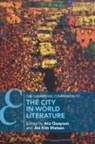 Ato (Stanford University Quayson, Jini Kim Watson, Jini (New York University) Kim Watson, Ato Quayson, Ato (Stanford University Quayson, Quayson Ato... - Cambridge Companion to the City in World Literature