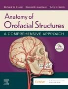 Richard W Brand, Richard W. Brand, Donald E Isselhard, Donald E Isselhard, Donald E. Isselhard, Richard W Brand... - Anatomy of Orofacial Structures