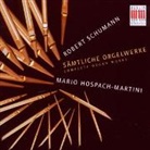Robert Schumann - Sämtliche Orgelwerke, 1 Audio-CD. Complete Organ Works, 1 Audio-CD (Livre audio)