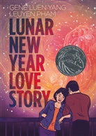 Gene Luen Yang, Leuyen Pham - Lunar New Year Love Story