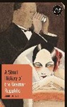 Colin Storer, Storer Colin - A Short History of the Weimar Republic