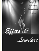 Bernard Brunstein - Effets de lumière