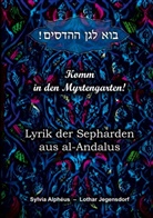 Sylvia Alphéus, Lothar Jegensdorf - Komm in den Myrtengarten