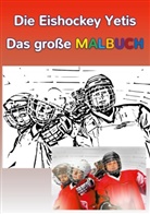 Elke Pfesdorf - Die Eishockey Yetis - Das große Malbuch
