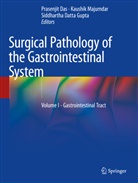 Prasenjit Das, Siddhartha Datta Gupta, Kaushik Majumdar - Surgical Pathology of the Gastrointestinal System