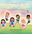 Wendy Quintero Navarro, Stefanie Geyer - You Are the Light of the World