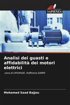 Mohamed Saad Bajjou, Driss Fassi Fihri, Fahd Kaghat - Analisi dei guasti e affidabilità dei motori elettrici