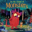 Mike Byrne, Mike Byrne - I'm Not Scared of Monsters