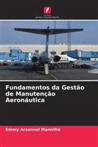 Timothee Haguma, Emmy Arsonval Maniriho - Fundamentos da Gestão de Manutenção Aeronáutica
